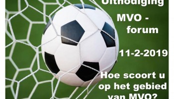 Uitnodiging MVO-forum 11 februari 2019